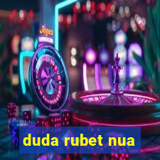 duda rubet nua